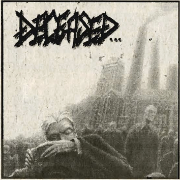 Fearless Undead Machines by Deceased